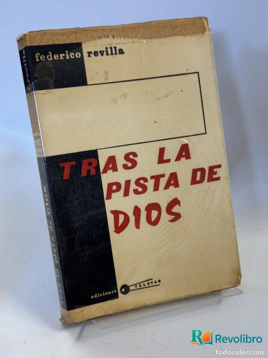 Libros de segunda mano: Tras la Pista de Dios - federico revilla