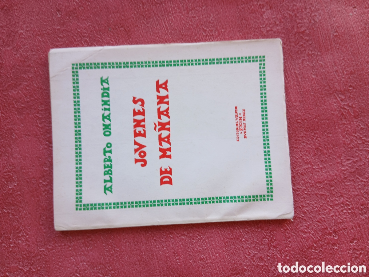 Libros de segunda mano: J&oacute;venes de ma&ntilde;ana. Alberto Onaindia.