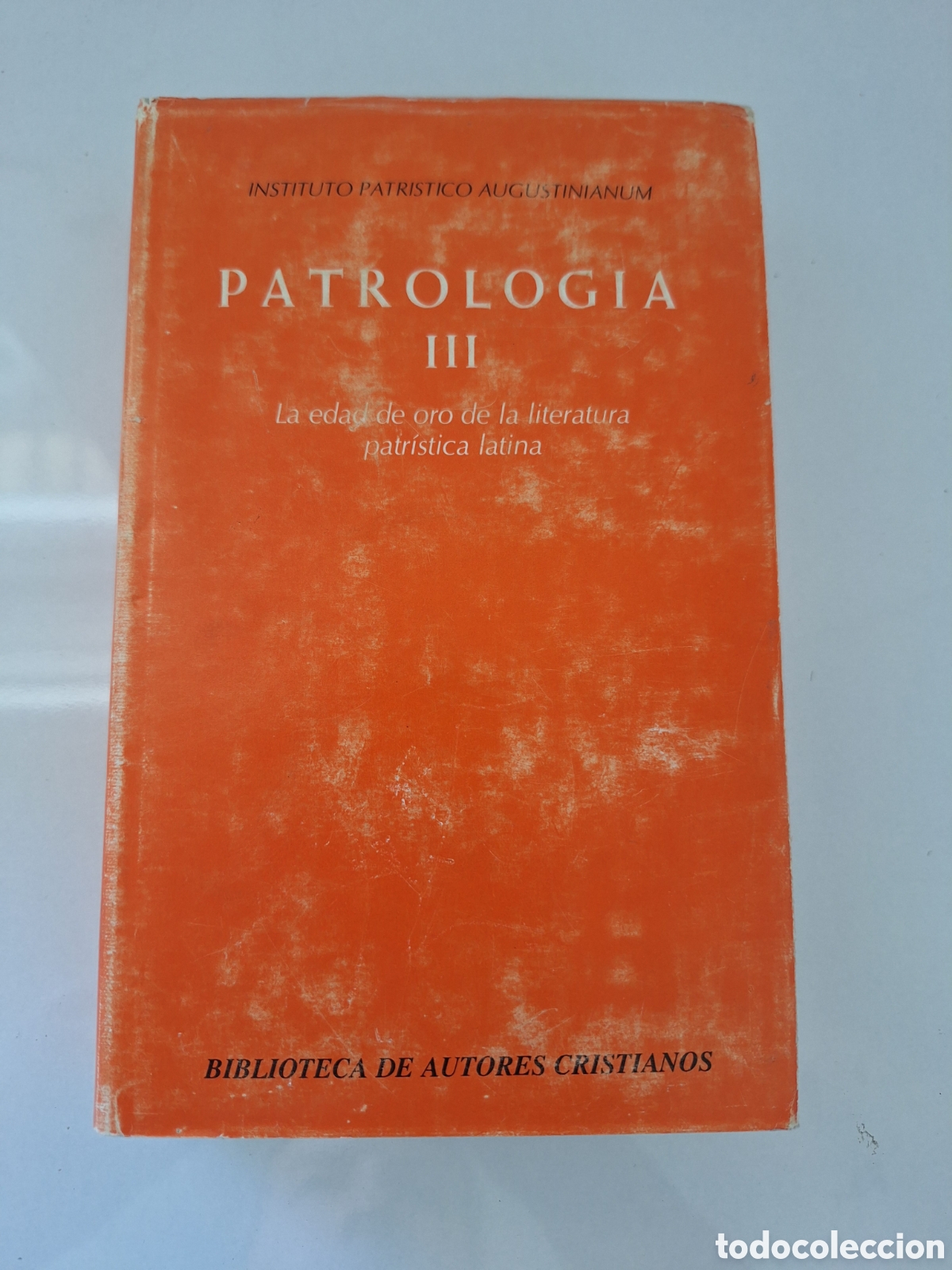 Libros de segunda mano: BAC, Patrologia III. La Edad de Oro