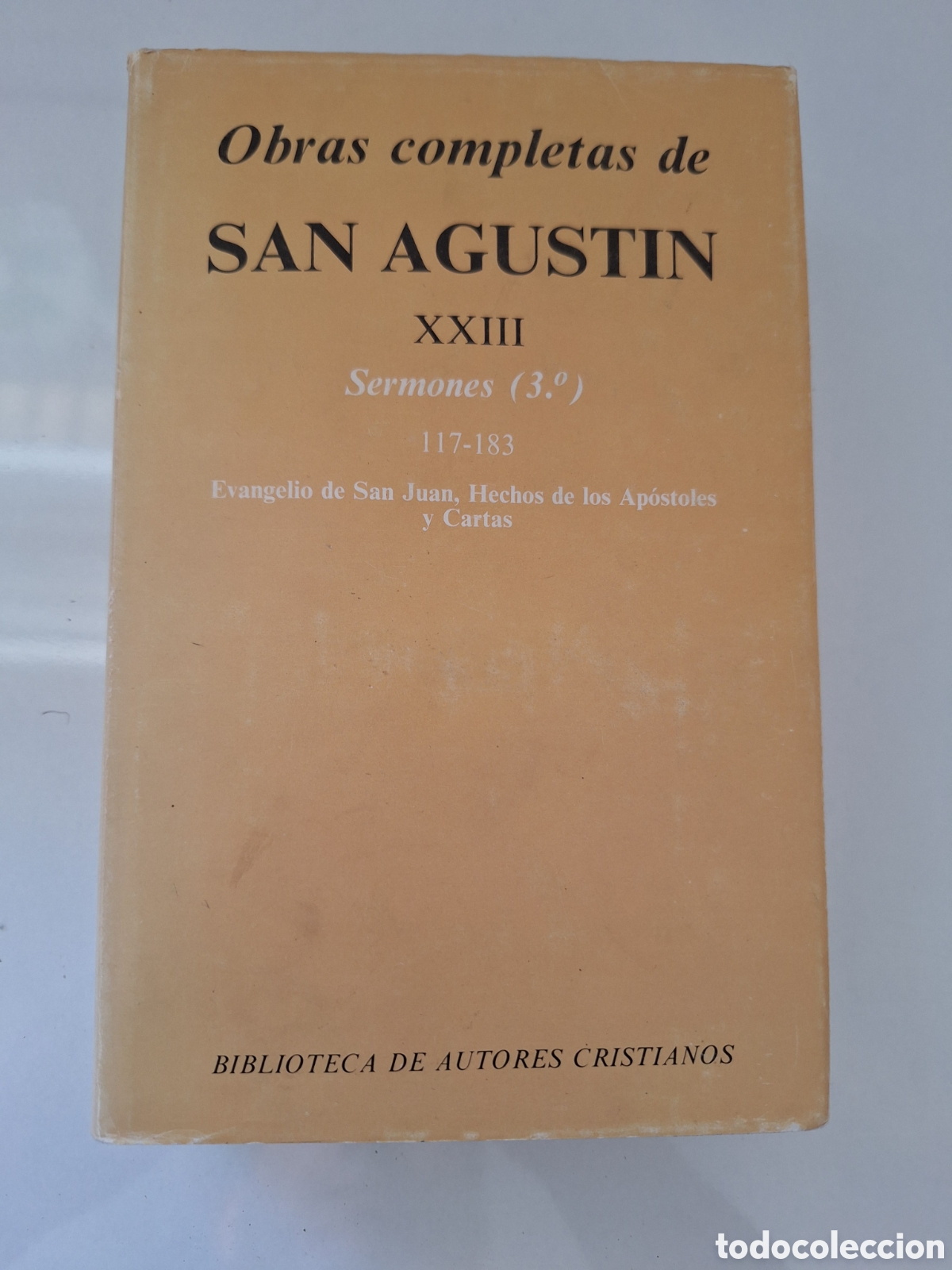 Libros de segunda mano: SAN AGUSTIN, Obras completas, tomo XXIII (Sermones 3&deg;)