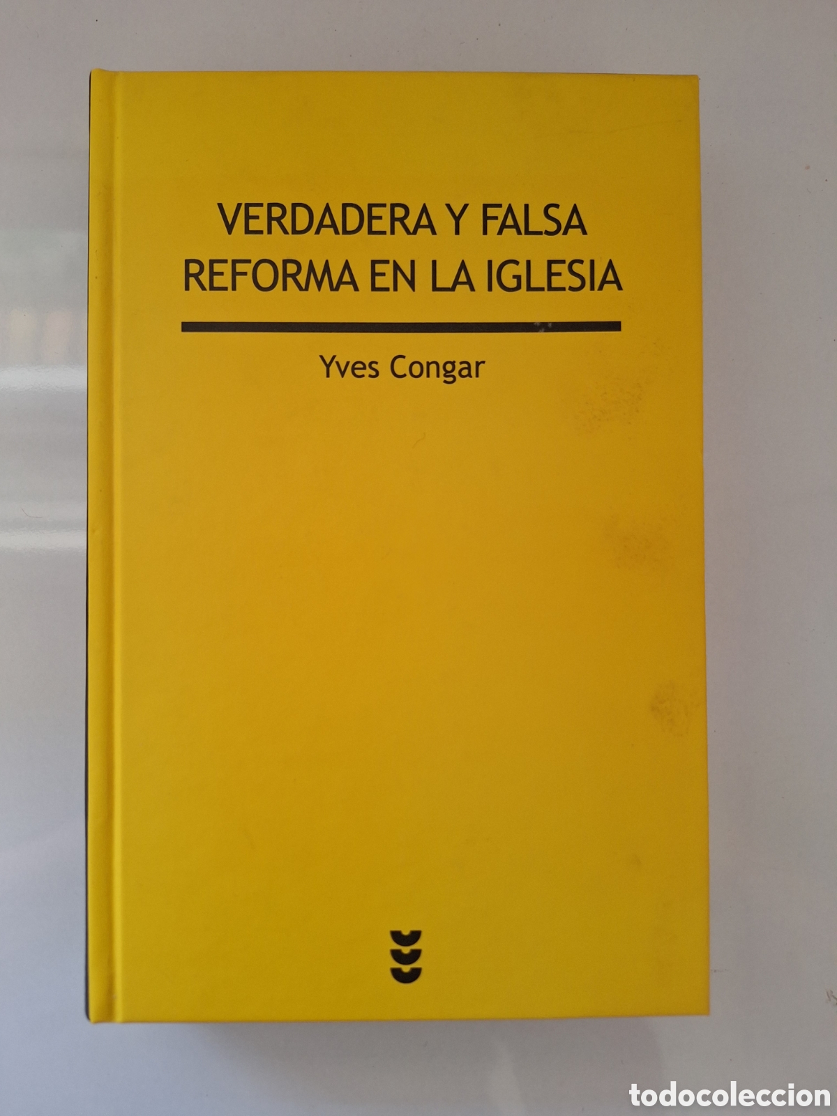 Libros de segunda mano: Y. CONGAR, Verdadera y falsa reforma de la Iglesia