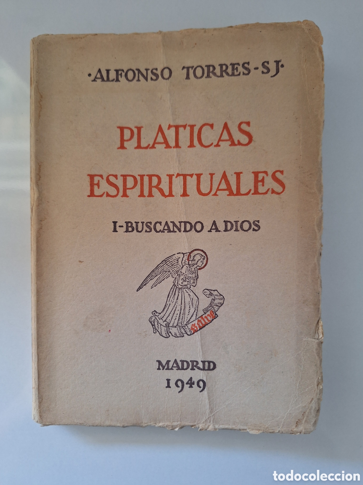 Libros de segunda mano: ALFONSO TORRES SJ, Platicas Espirituales. Tomo I
