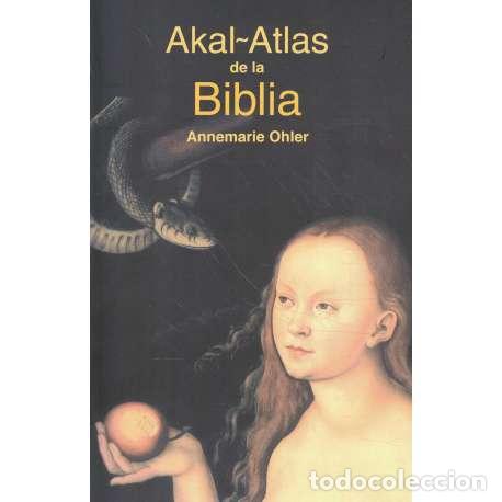 Libros de segunda mano: Akal Atlas de la Biblia - Annemarie Ohler