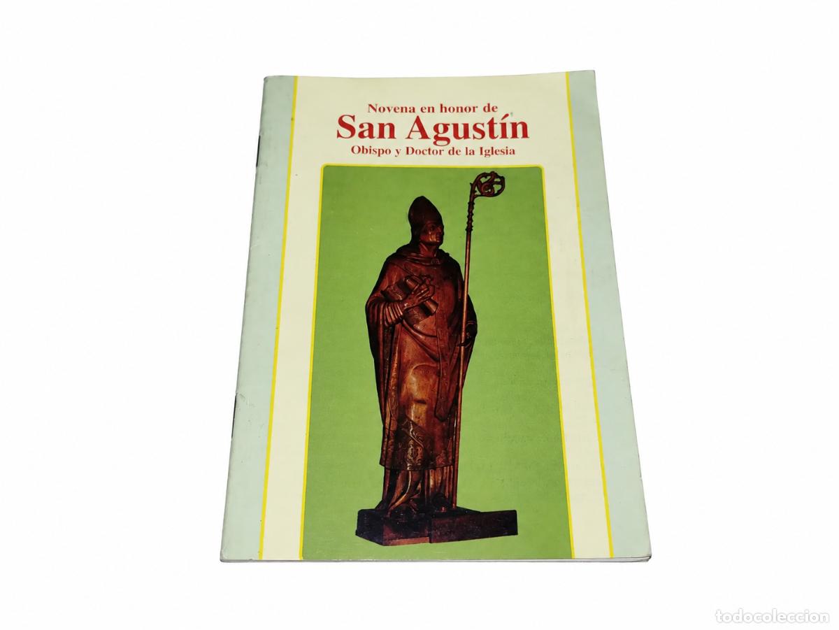 Libros de segunda mano: Alfredo Resi &ndash; Novena en honor de San Agust&iacute;n &ndash; Santa Mar&iacute;a &ndash; 1976 LM