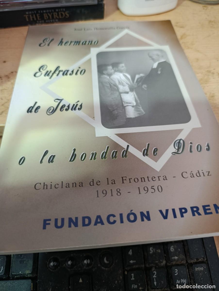 Libros de segunda mano: EL HERMANO EUFRASIO DE JESUS. O LA BONDAD DE DIOS. EST33B1