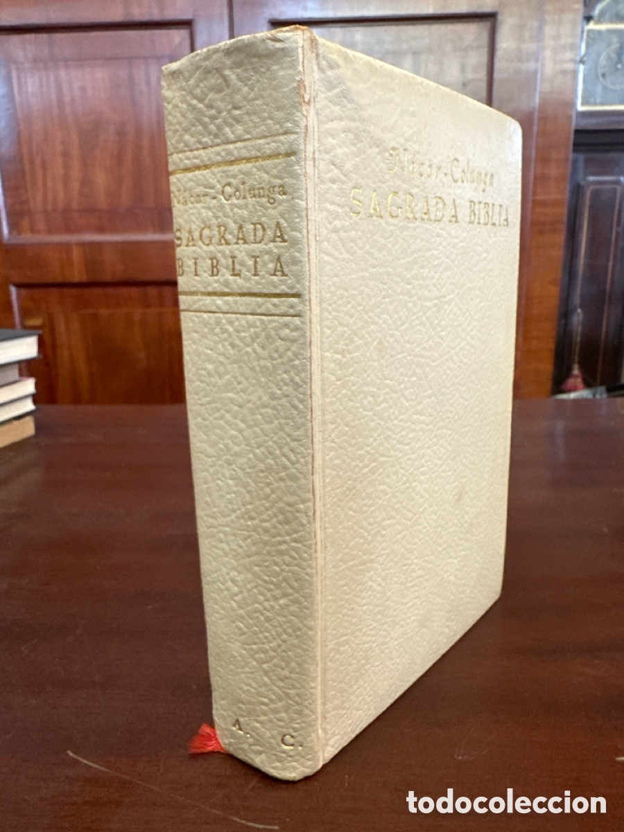Libros de segunda mano: SAGRADA BIBLIA , N&Aacute;CAR-COLUNGA, 1964, CON 50 L&Aacute;MINAS DE C&Oacute;DICES EN COLOR , LUJO EN PIEL