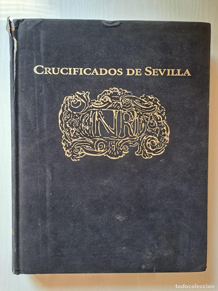 Libros de segunda mano: Crucificados de Sevilla. 4 Tomos - Foto 2