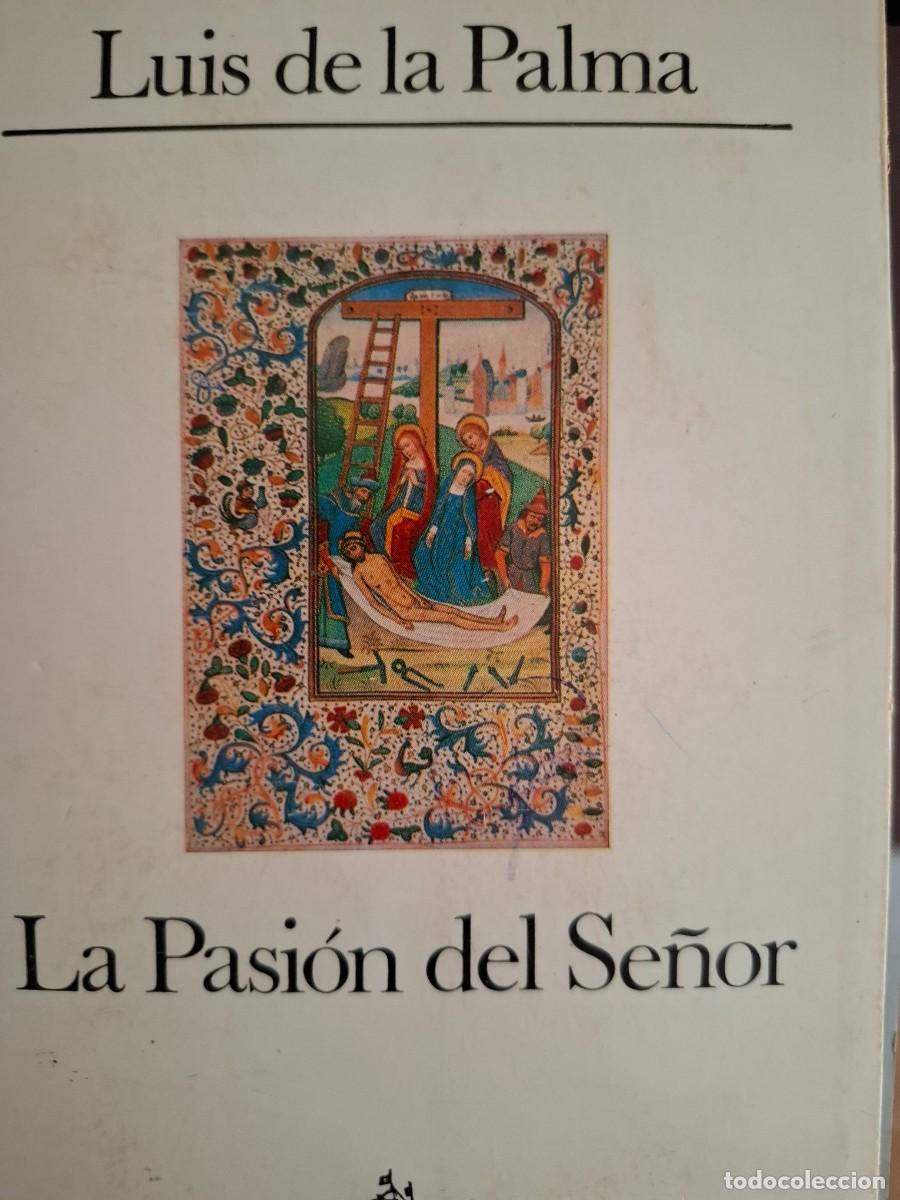 Libros de segunda mano: la Pasi&oacute;n del Se&ntilde;or Luis de la Palma