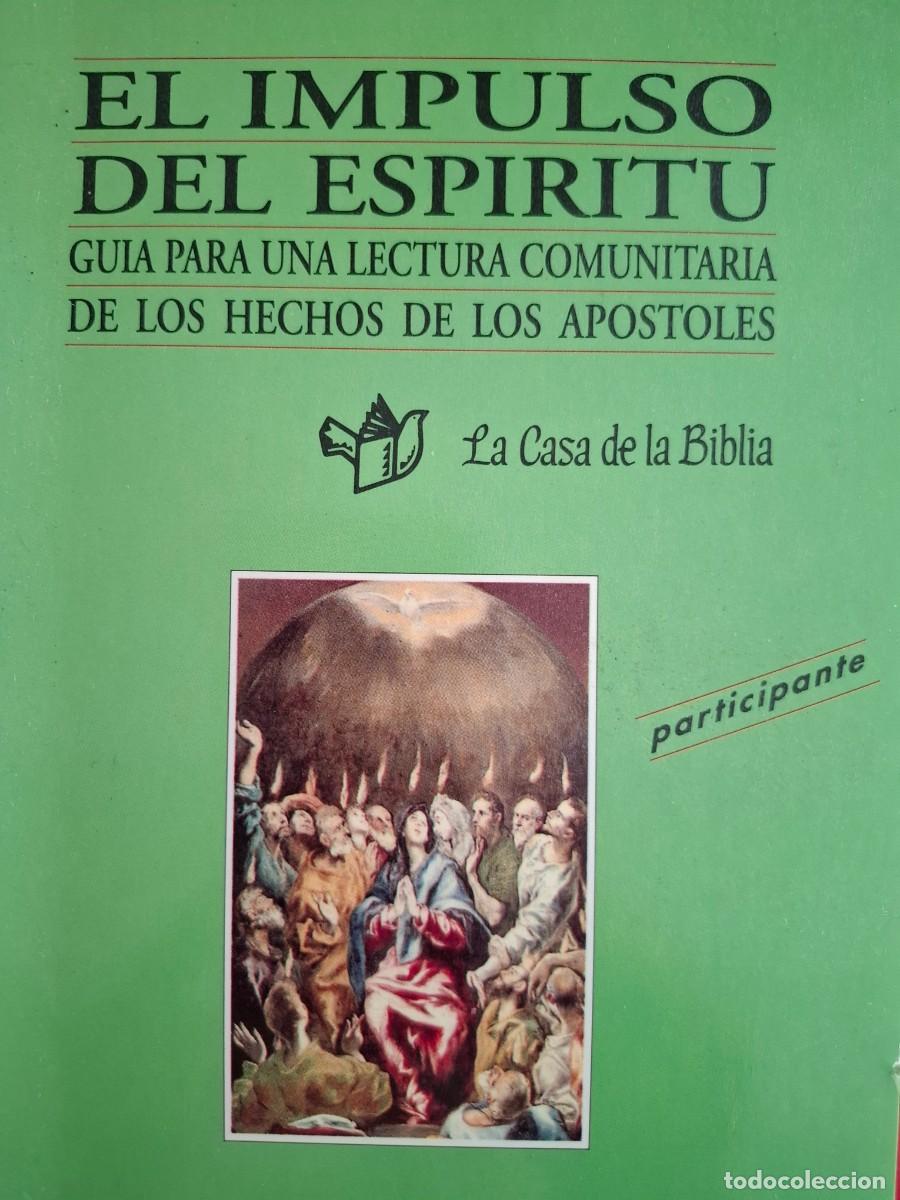 Libros de segunda mano: el impulso del esp&iacute;ritu gu&iacute;a para una lectura de los hechos de los ap&oacute;stoles