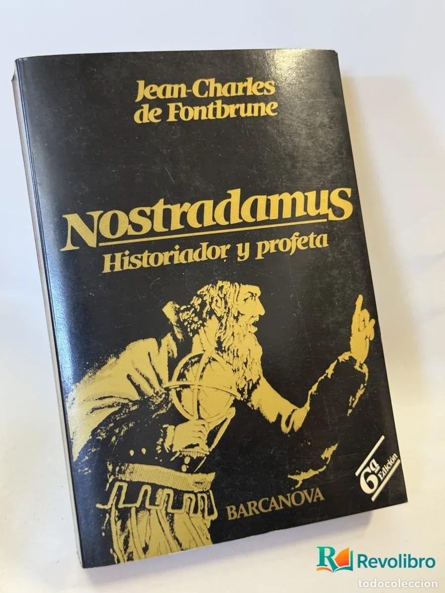 Libros de segunda mano: Nostradamus - Jean-Charles de Fontbrune