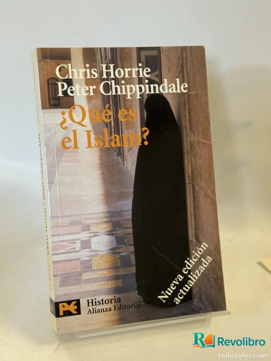 Libros de segunda mano: &iquest;Qu&eacute; es el Islam? - Chris Horrie Peter Chippindale