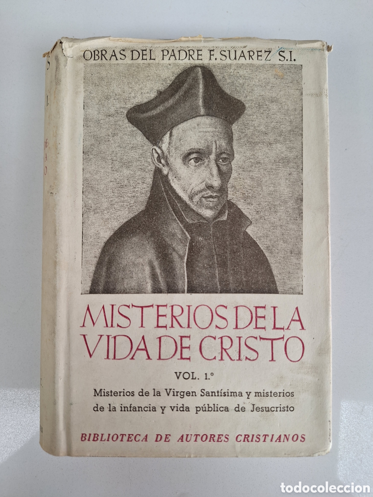 Libros de segunda mano: P. SUAREZ, Misterios de la Vida de Cristo, Vol. 1