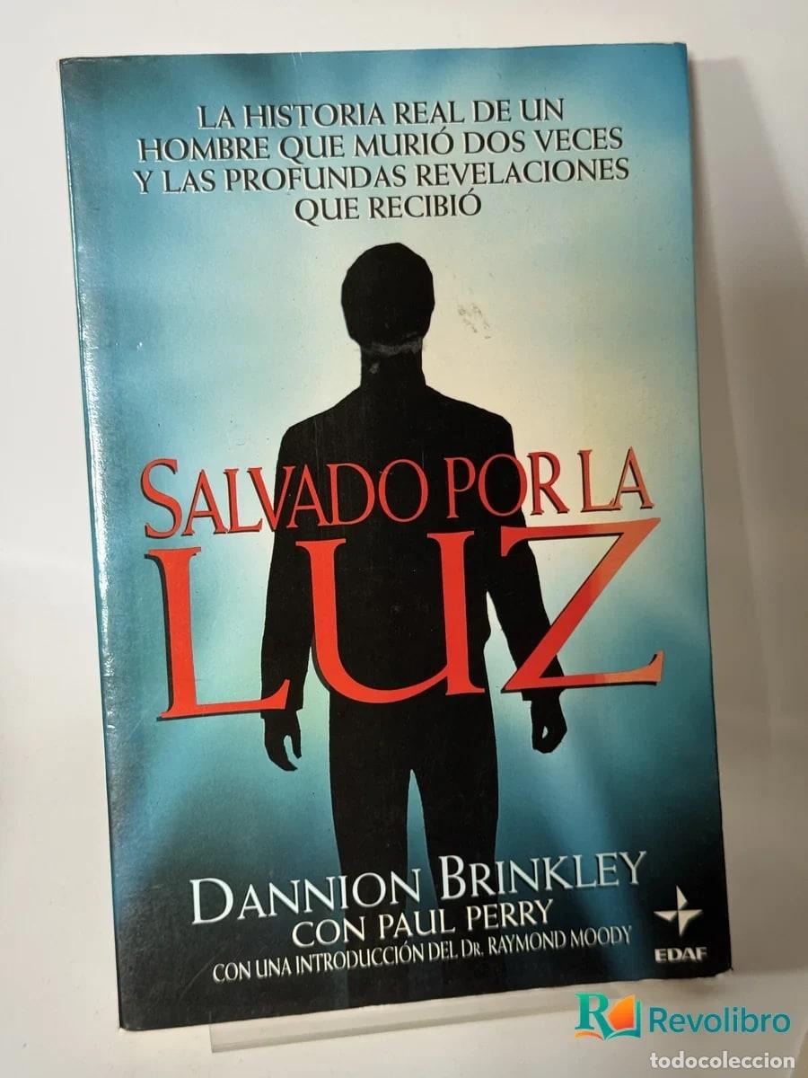 Libros de segunda mano: Salvado por la Luz - Dannion Brinkley con Paul Perry