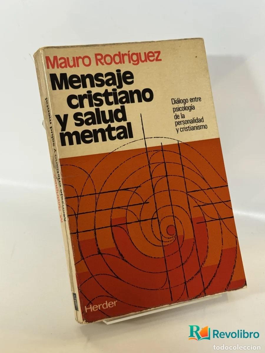Libros de segunda mano: Mensaje cristiano y salud mental - Mauro Rodr&iacute;guez