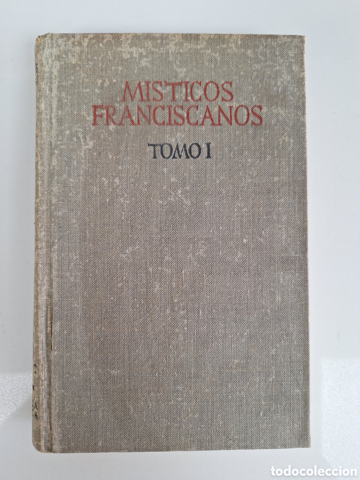 Libros de segunda mano: BAC, Misticos Franciscanos, tomo I