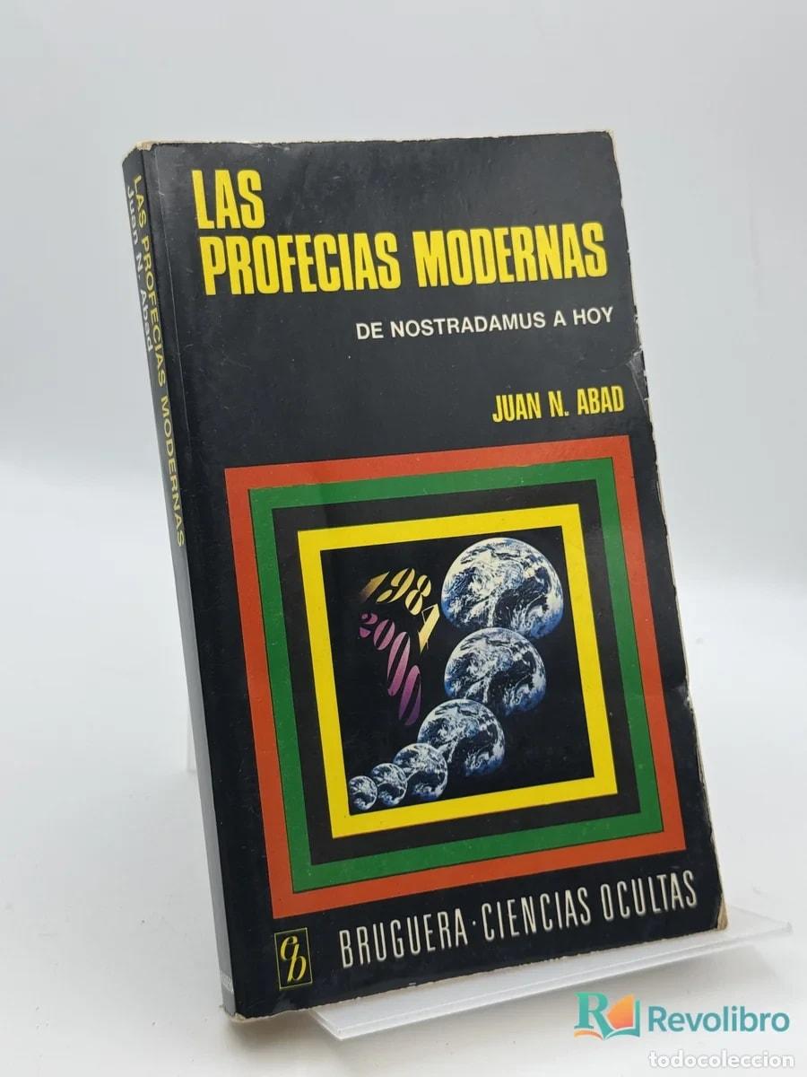 Libros de segunda mano: Las Profecias Modernas - Juan N. Abad
