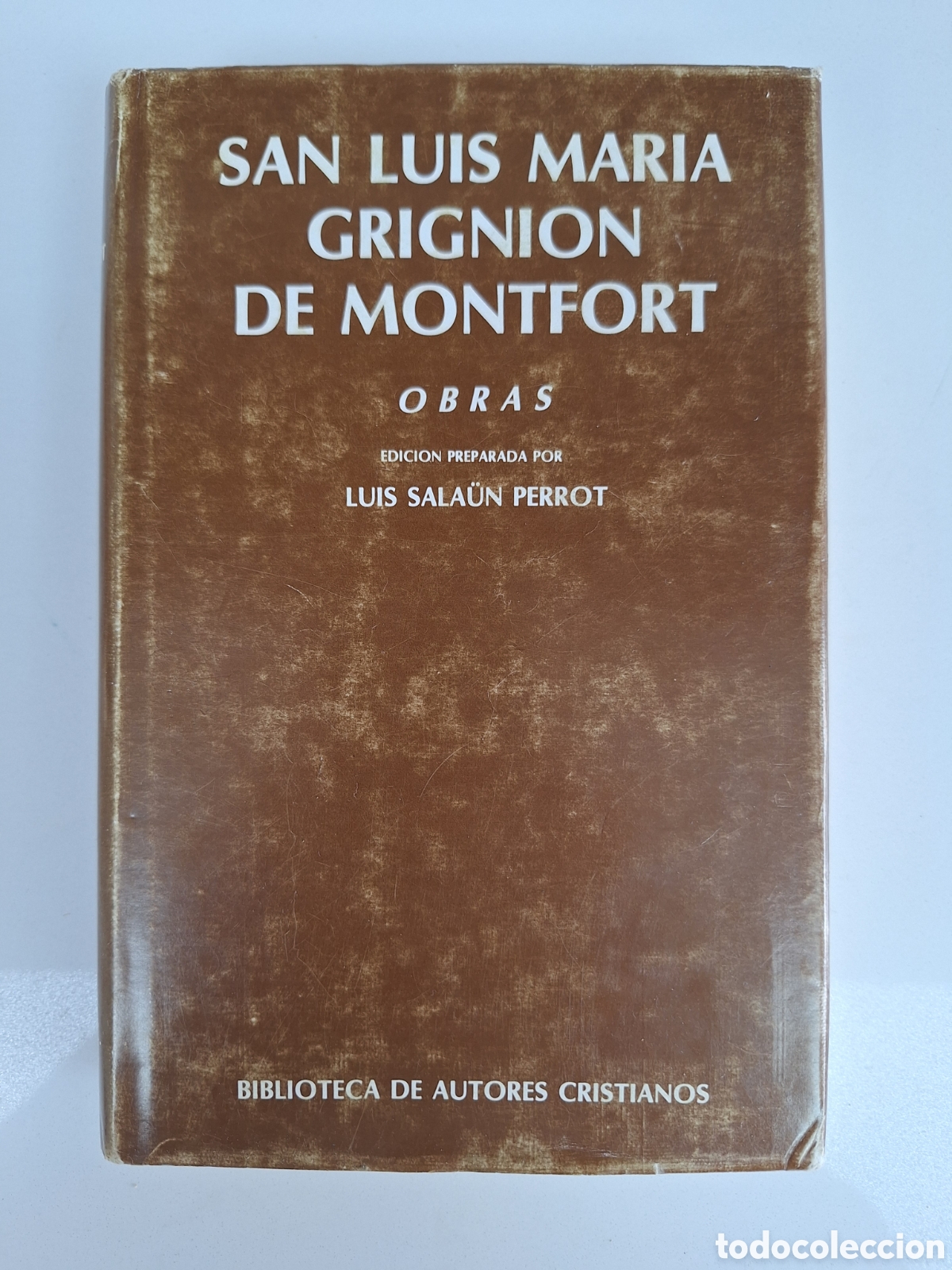 Libros de segunda mano: San Luis Maria Grignion de Montfort, Obras, BAC
