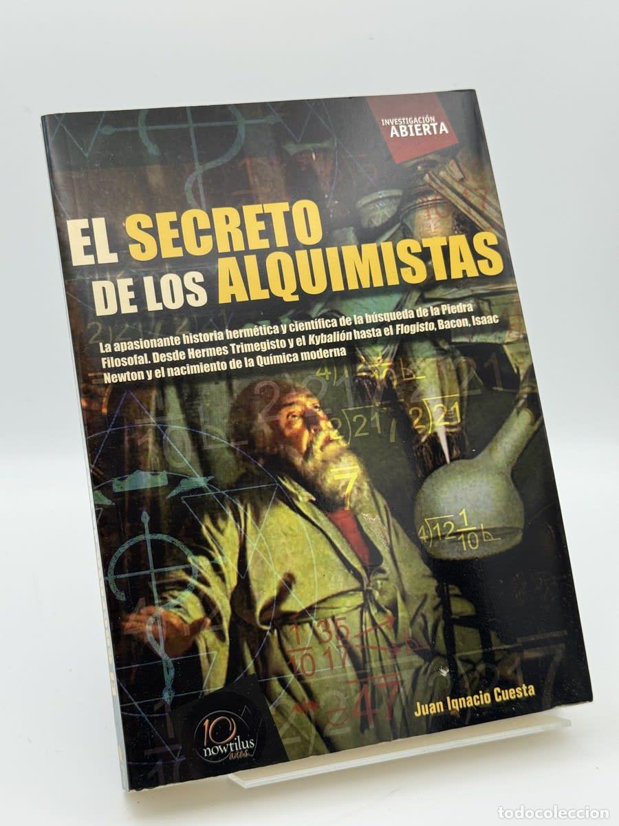 Libros de segunda mano: El secreto de los alquimistas - Juan Ignacio Cuesta Mill&aacute;n