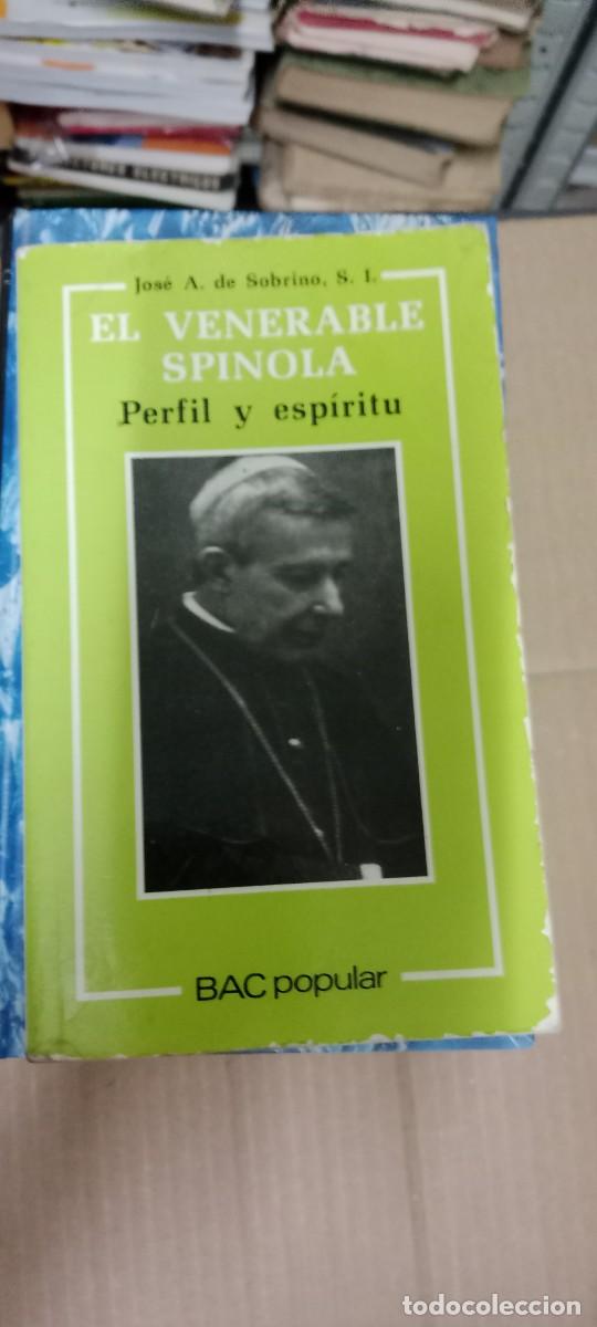 Libros de segunda mano: EL VENERABLE SPINOLA PERFIL Y ESPIRITU LIBRO CU-05