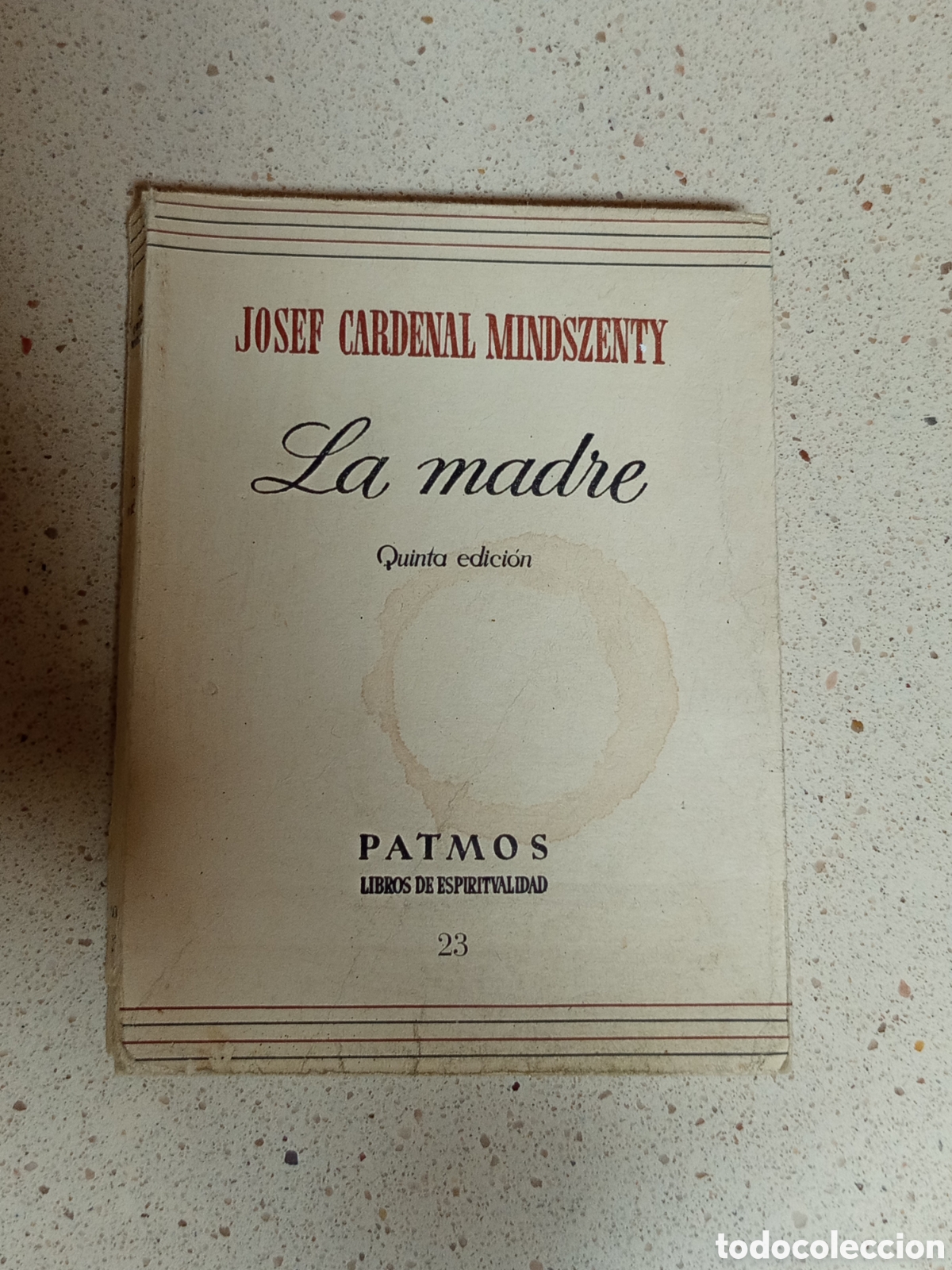 Libros de segunda mano: La madre. Josef Cardenal Mindszenty. 1958