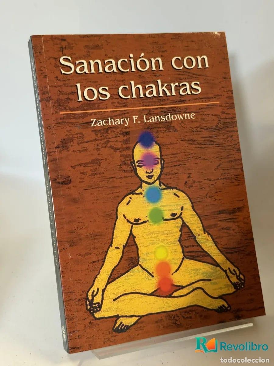 Libros de segunda mano: Sanaci&oacute;n con los chakras - Zachary F. Lansdowne