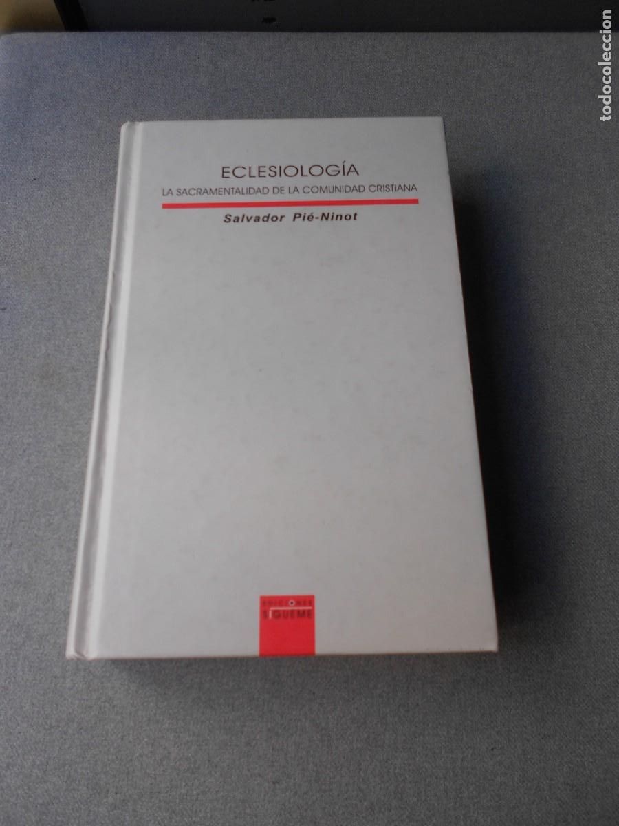 Libros de segunda mano: ECLESIOLOGIA. LA SACRAMENTALIDAD DE LA COMUNIDAD CRISTIANA