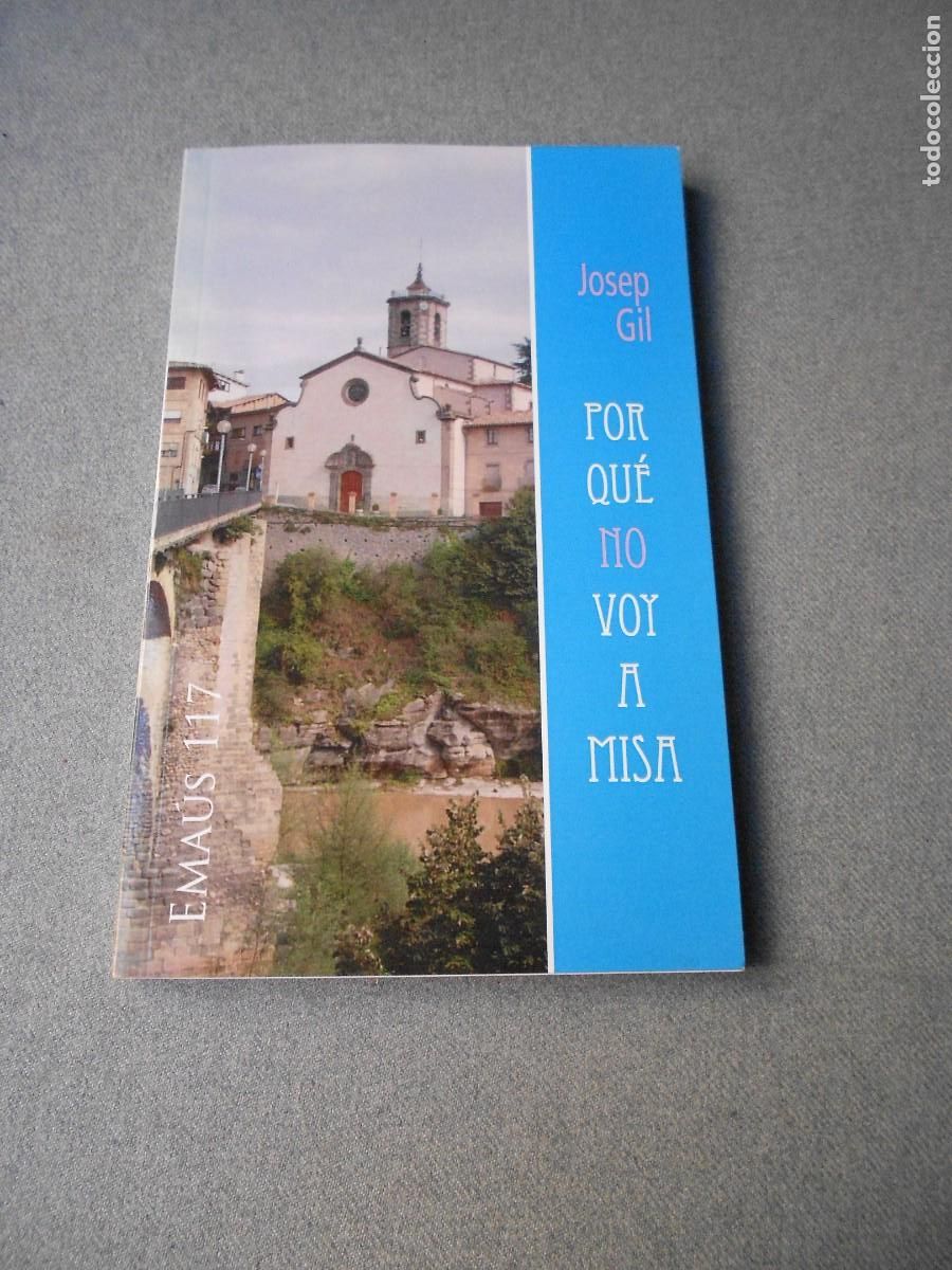 Libros de segunda mano: POR QU&Eacute; NO VOY A MISA