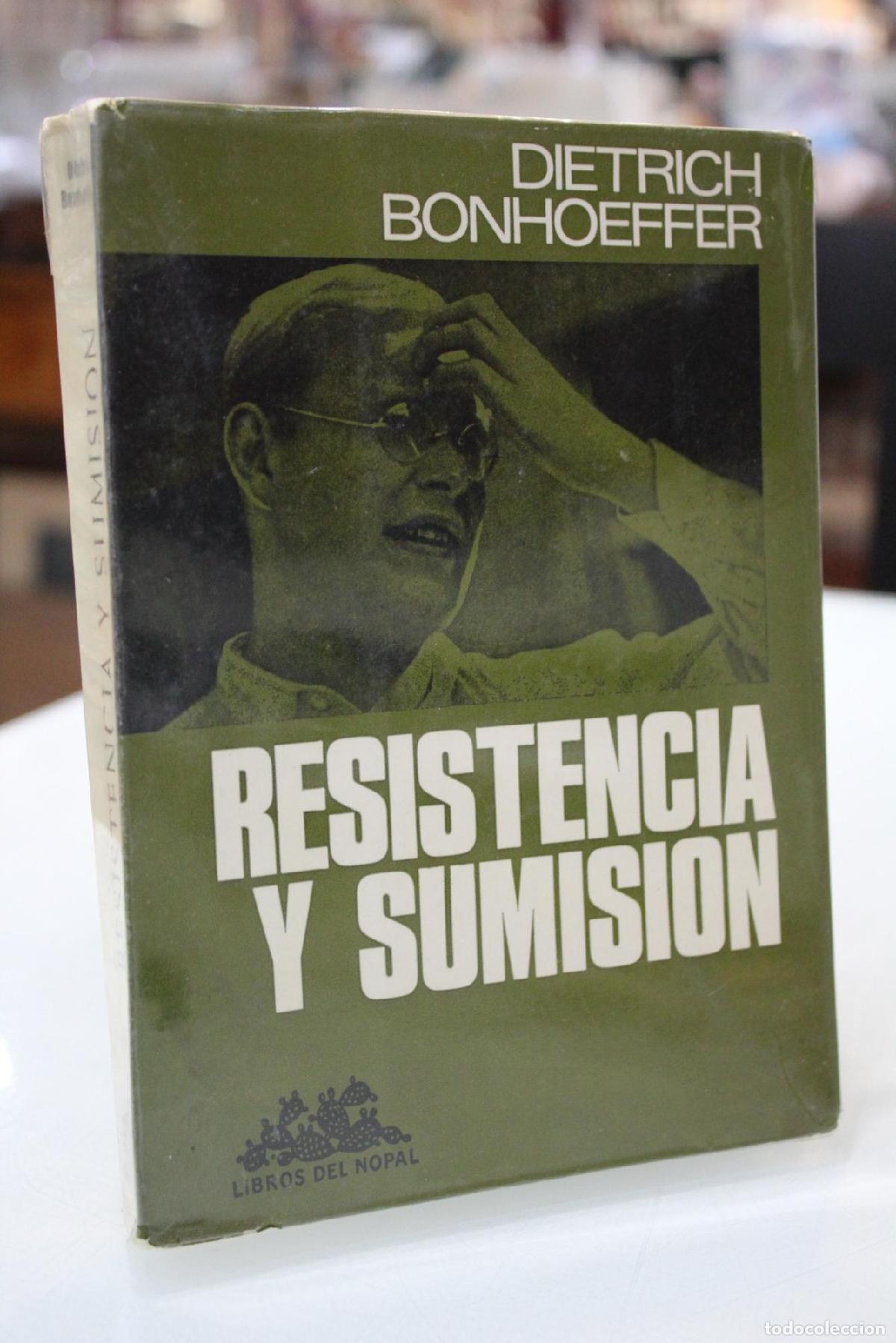 Libros de segunda mano: Resistencia y sumisi&oacute;n. Cartas y apuntes desde el cautiverio. - Bonhoeffer, Dietrich.