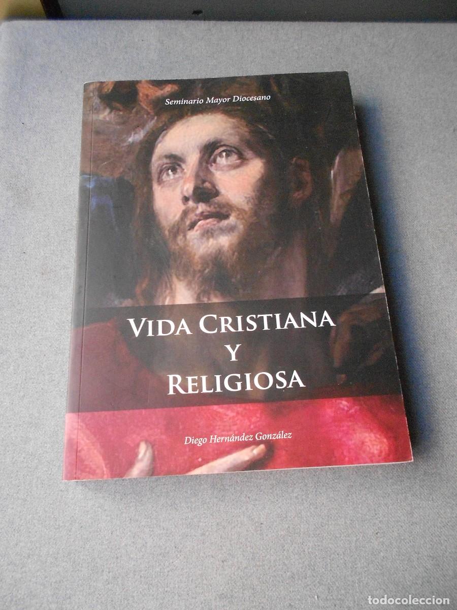 Libros de segunda mano: VIDA CRISTIANA Y RELIGIOSA