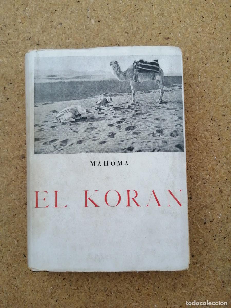 Libros de segunda mano: EL KORAN (MAHOMA)...