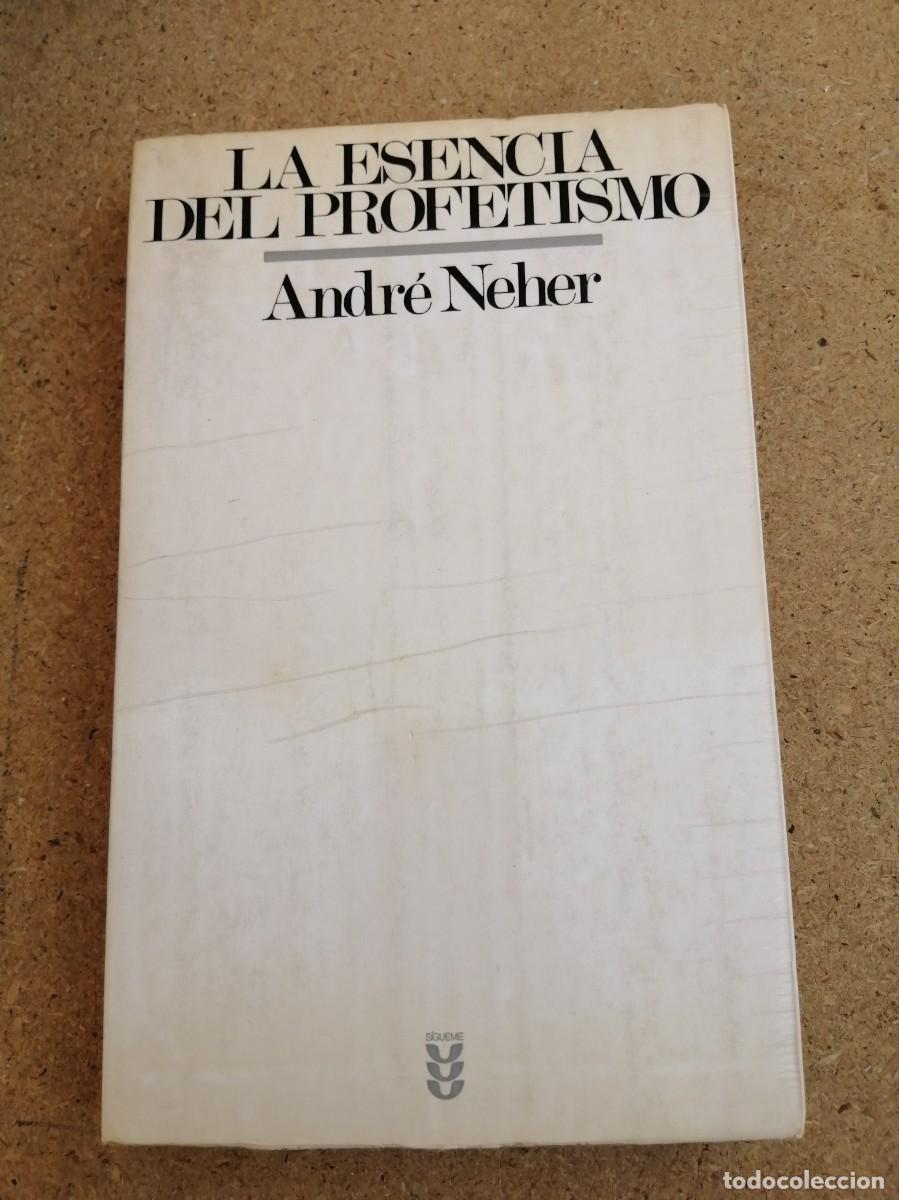 Libros de segunda mano: LA ESENCIA DEL PROFETISMO (ANDRE NEHER)