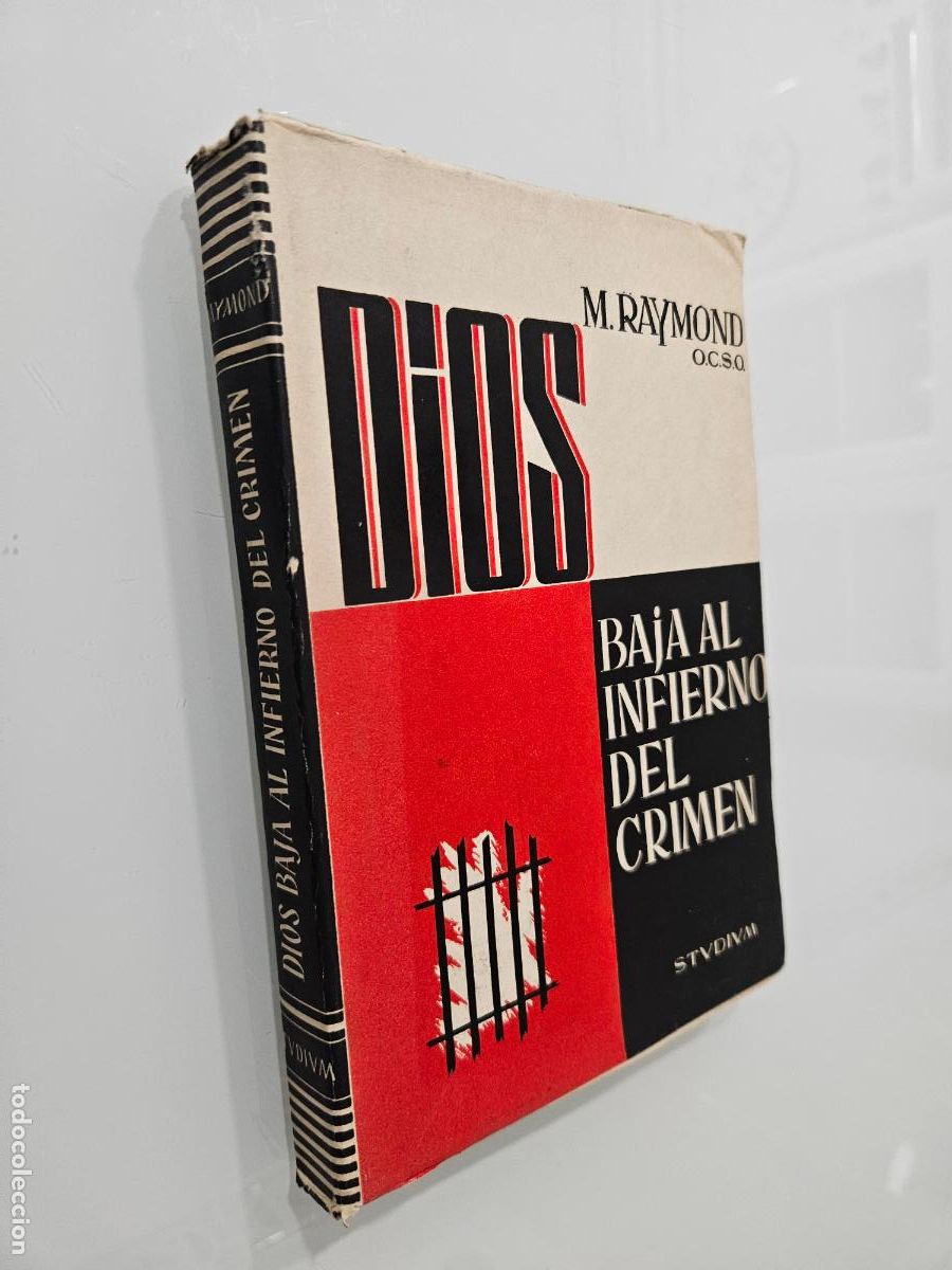 Libros de segunda mano: Dios baja al infierno del crimen | M.Raymond | Editorial STVDIVM, Madrid, 1963