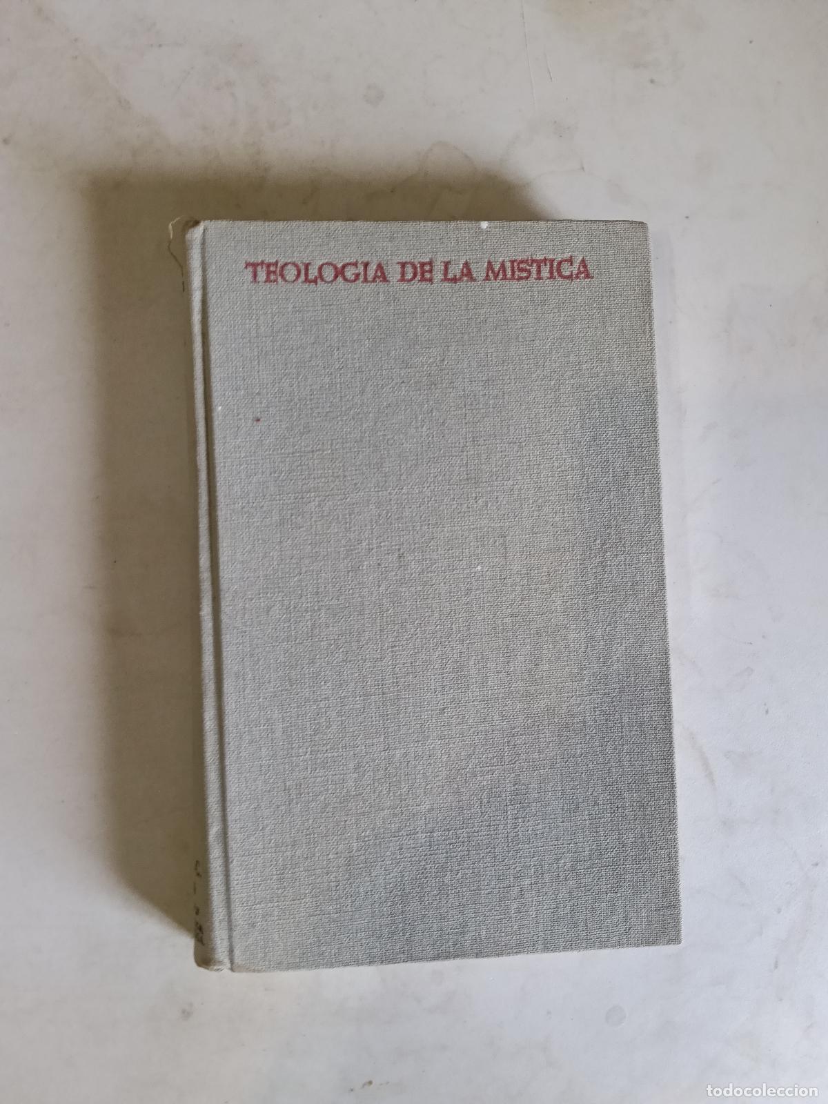 Libros de segunda mano: B. Jimenez Duque. TEOLOG&Iacute;A DE LA M&Iacute;STICA