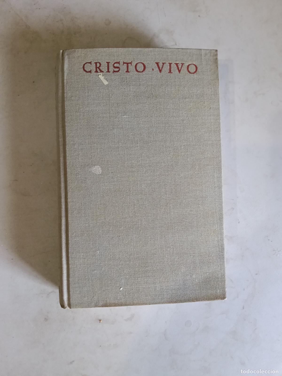 Libros de segunda mano: CABODE: CRISTO VIVO - VIDA DE CRISTO Y VIDA CRISTIANA (BAC, 1963)
