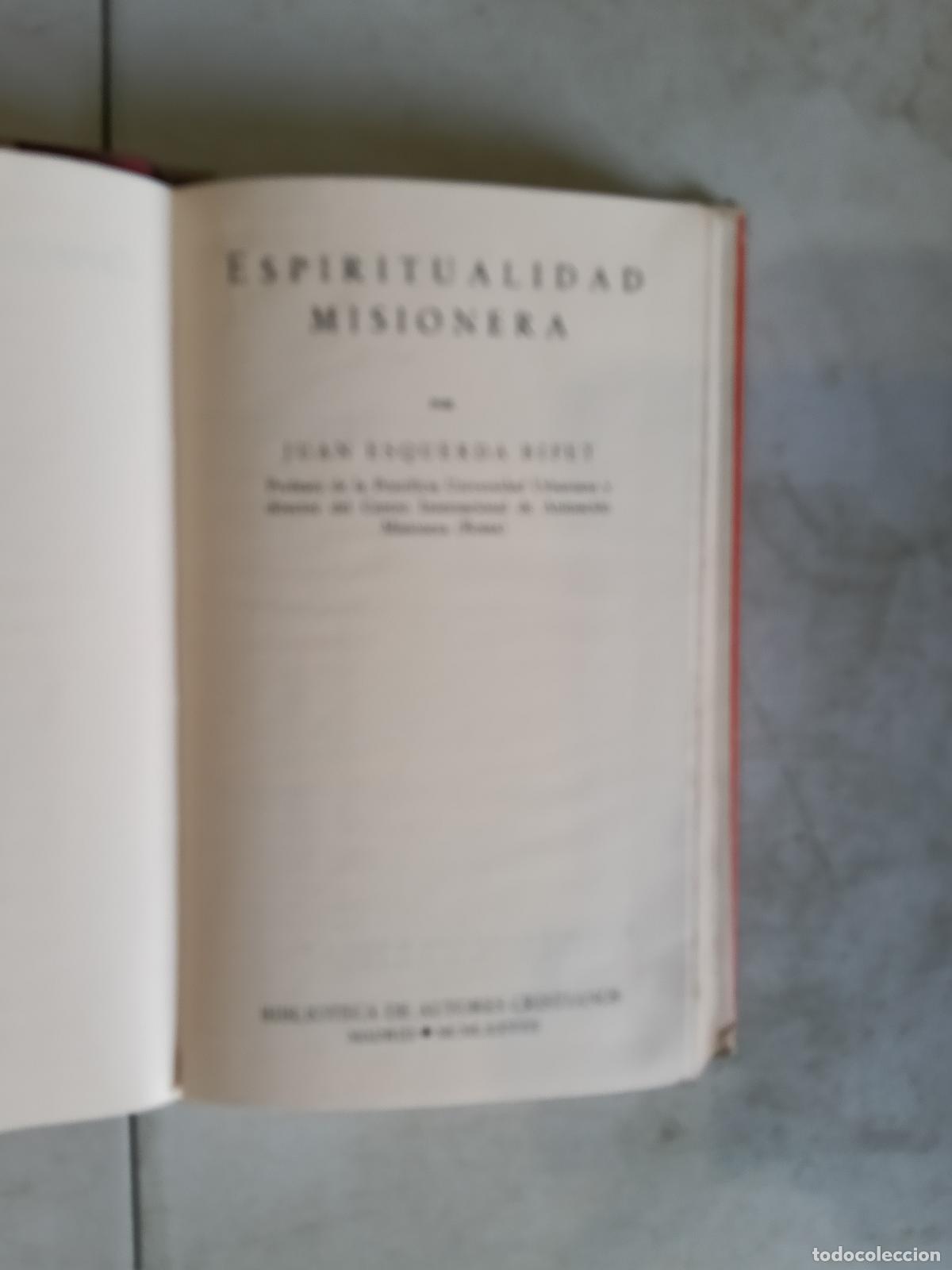 Libros de segunda mano: ESPIRITUALIDAD MISIONERA JUAN ESQUERDA BIFET BAC - Foto 4