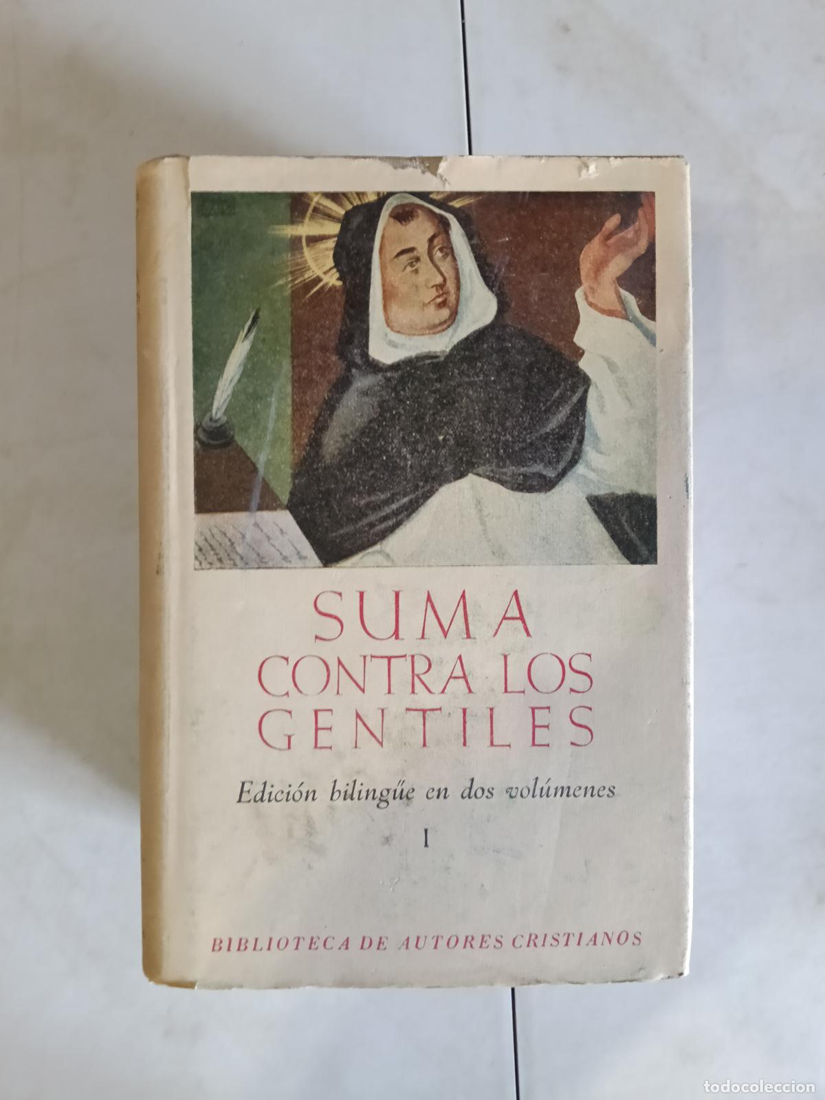 Libros de segunda mano: Suma contra los gentiles. Tomo I. Tom&aacute;s de Aquino. BAC. Bil&iacute;ng&uuml;e