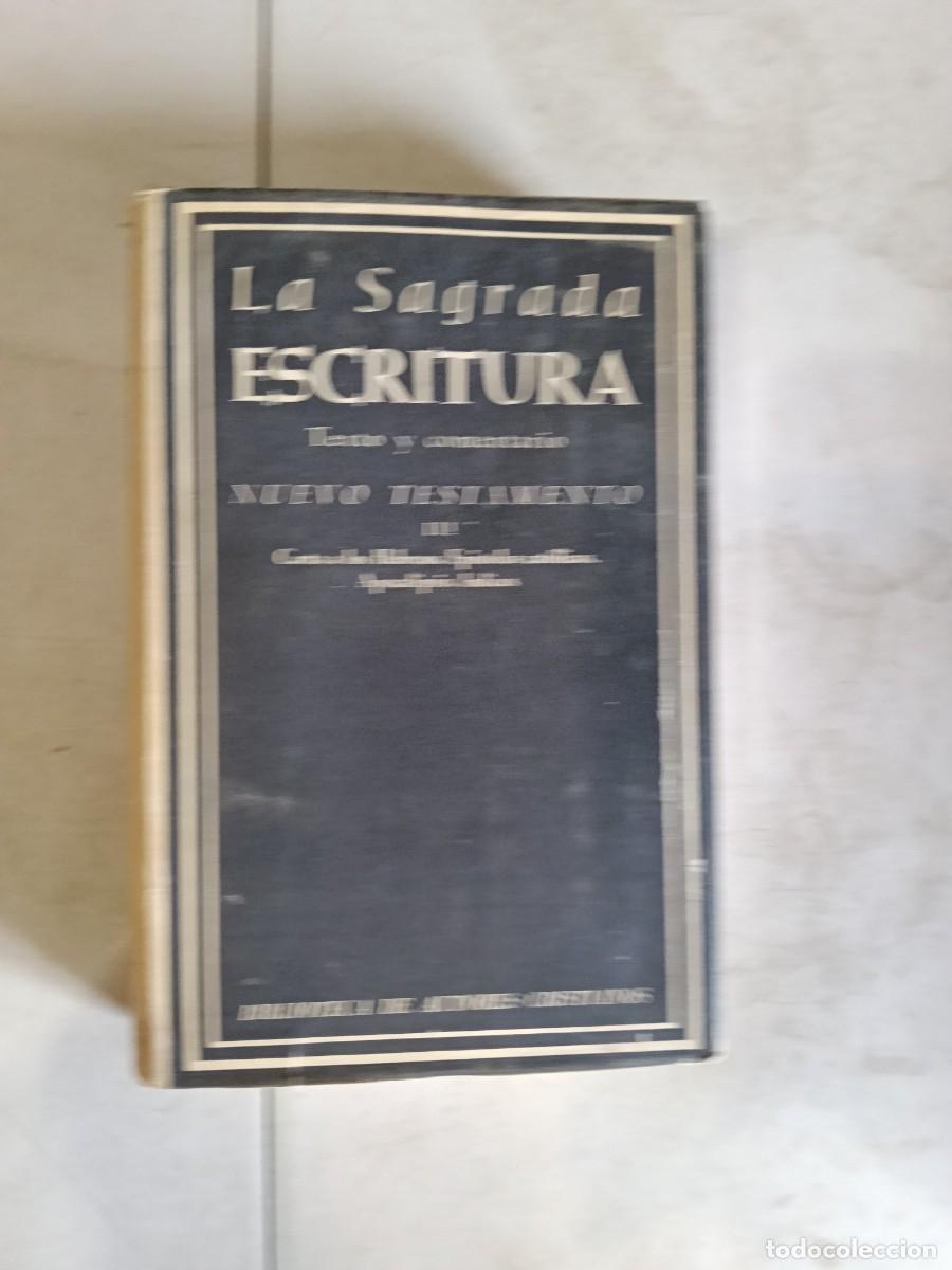 Libros de segunda mano: La Sagrada Escritura. Nuevo Testamento.Vol. III: Carta a los Hebreos. Ep&iacute;stolas cat&oacute;licas.