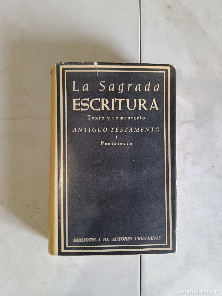 Libros de segunda mano: La Sagrada Escritura. Antiguo Testamento Tomo I. Biblioteca de Autores Cristianos. BAC