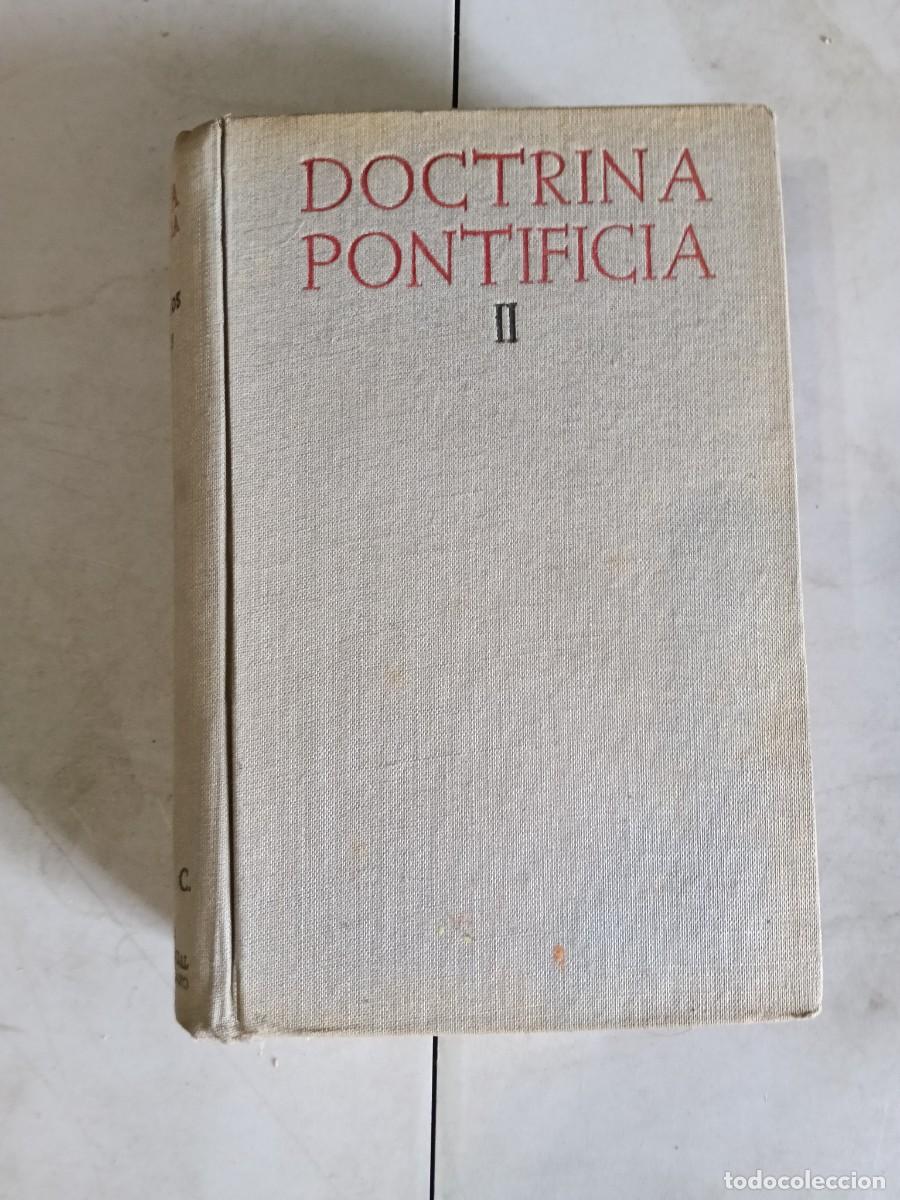 Libros de segunda mano: Doctrina Pontificia II Documentos pol&iacute;ticos - Jos&eacute; Luis Guti&eacute;rrez Garc&iacute;a