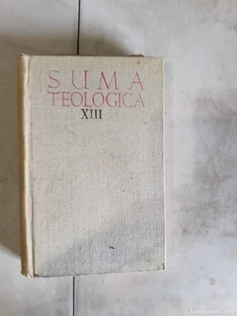 Libros de segunda mano: SANTO TOM&Aacute;S DE AQUINO. Suma teol&oacute;gica. Tomo XIII. Tratados de los sacramentos en general.