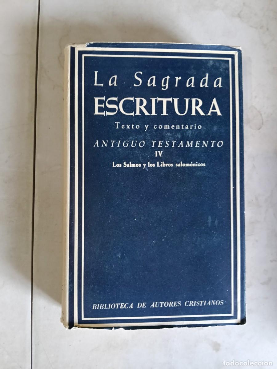 Libros de segunda mano: La Sagrada Escritura. Antiguo Testamento Tomo IV. Biblioteca de Autores Cristianos. BAC Madrid