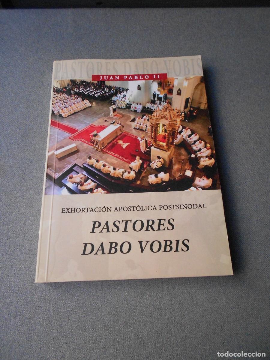 Libros de segunda mano: PASTORES DABO VOBIS. EXHORTACION APOSTOLICA.
