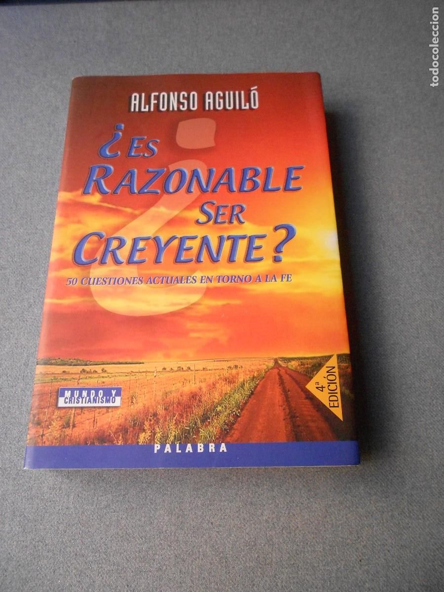 Libros de segunda mano: ES RAZONABLE SER CREYENTE ? - Foto 1