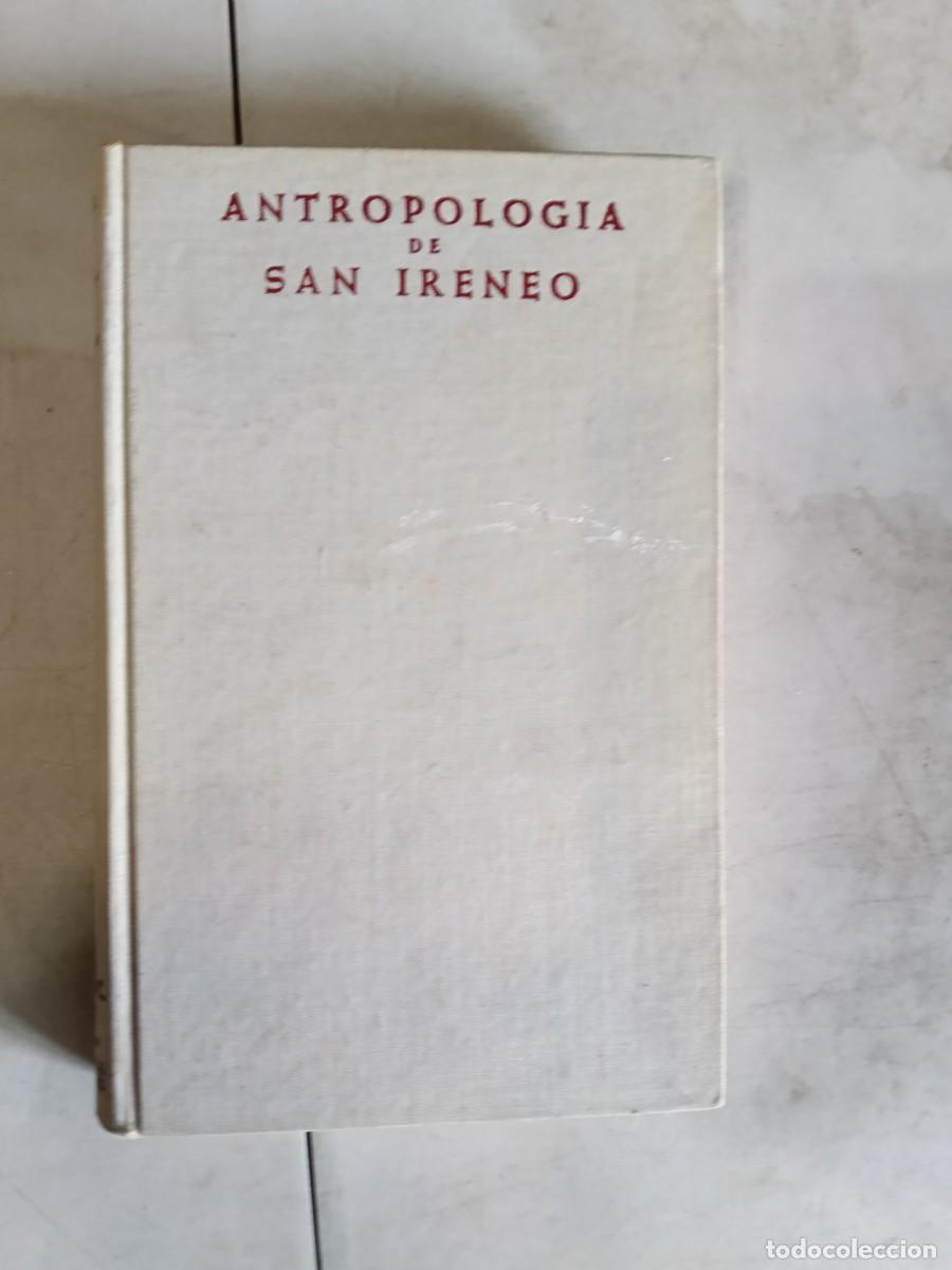 Libros de segunda mano: ANTONIO ORBE. ANTROPOLOG&Iacute;A EN SAN IRENEO.