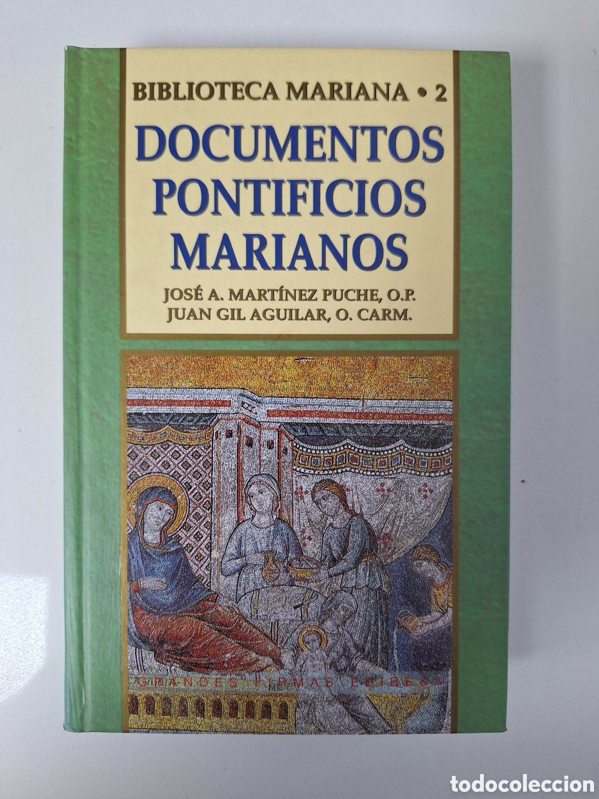 Libros de segunda mano: Documentos Pontificios Marianos (Biblioteca Mariana 2)