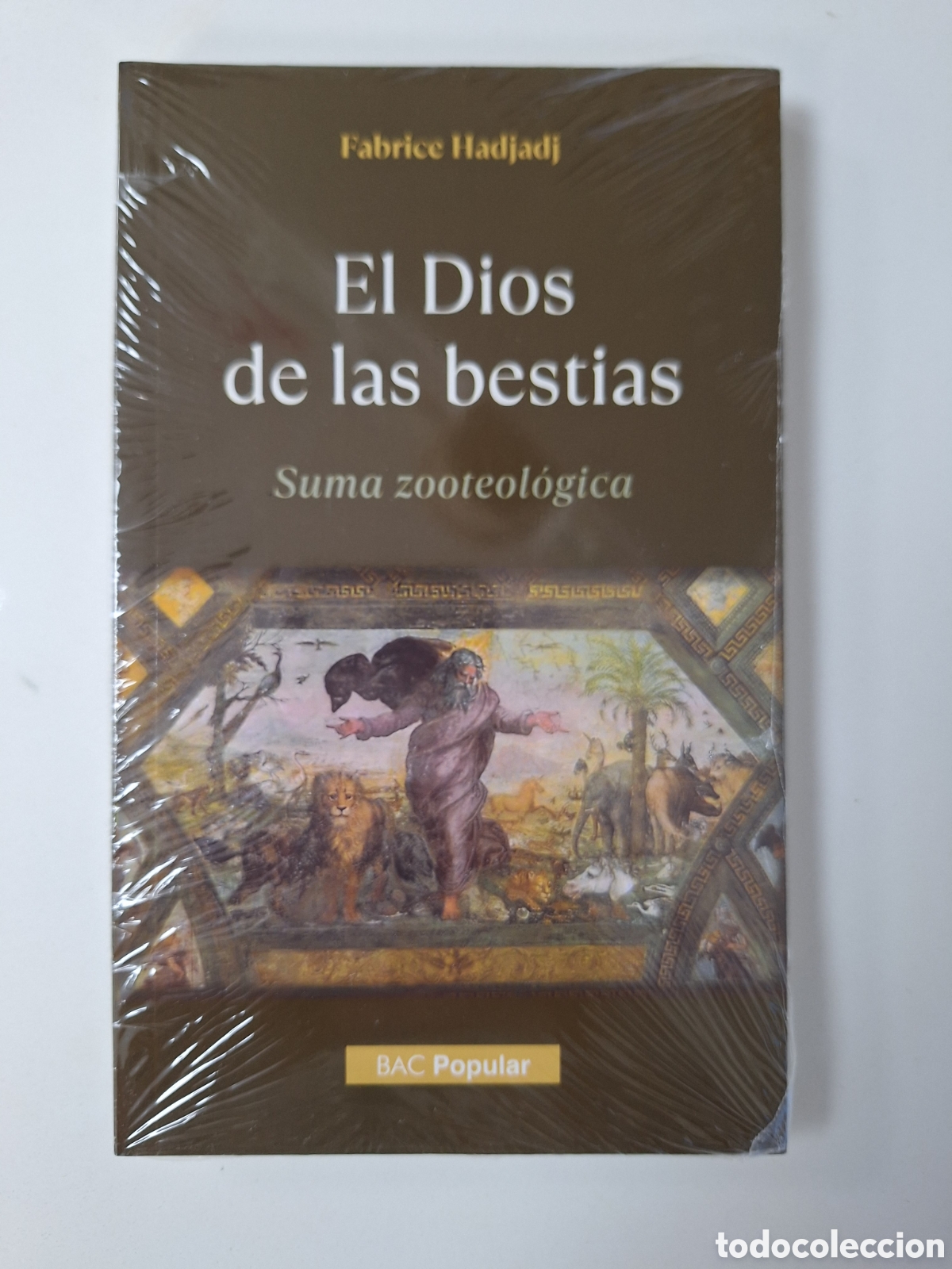 Libros de segunda mano: F. HADJADJ, El Dios de las bestias. Suma zooteologica