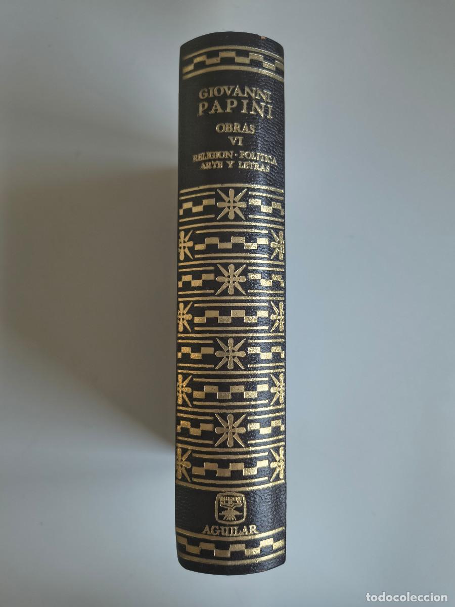 Libros de segunda mano: Biblioteca de Autores Modernos, Obras de Papini tomo VI, Aguilar