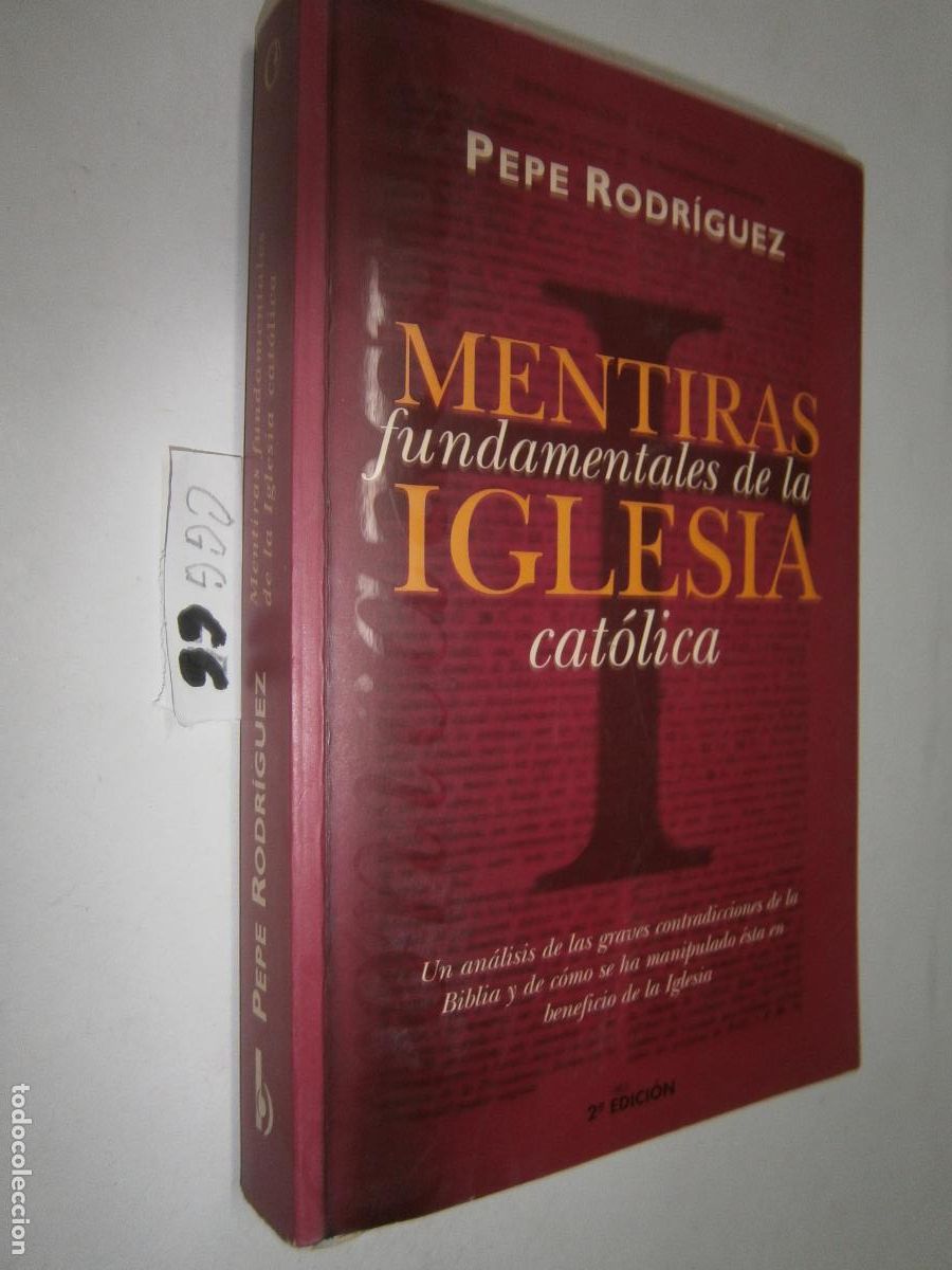 Libros de segunda mano: MENTIRAS FUNDAMENTALES DE LA IGLESIA CATOLICA
