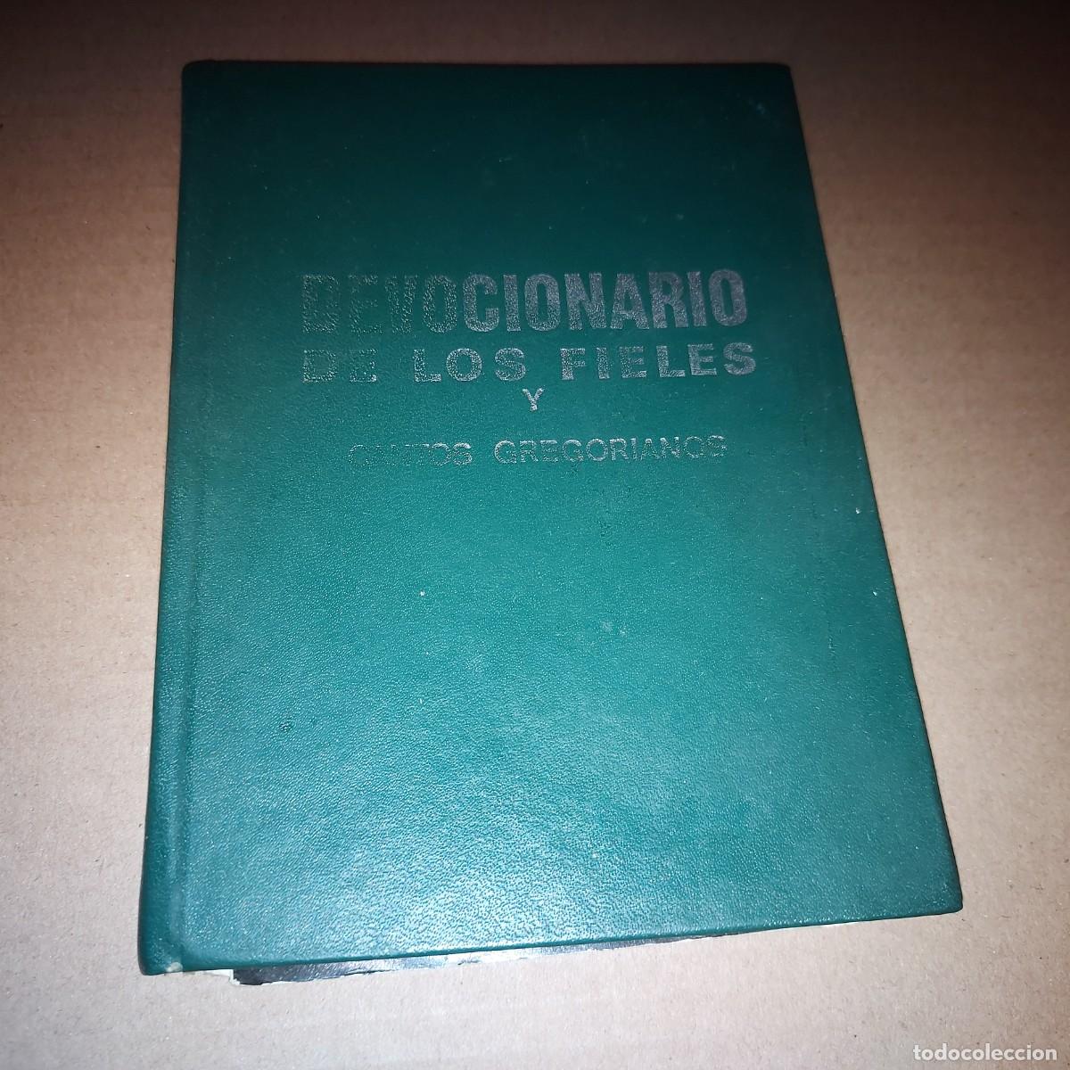 Libros de segunda mano: Devocionario de los fieles y Cantos gregorianos - An&oacute;nimo