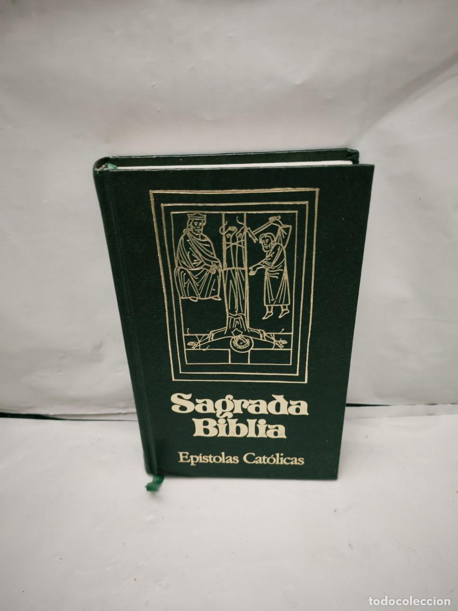 Libri di seconda mano: SAGRADA BIBLIA, Tomo 11: Ep&iacute;stolas cat&oacute;licas (Primera edici&oacute;n, tapa dura)